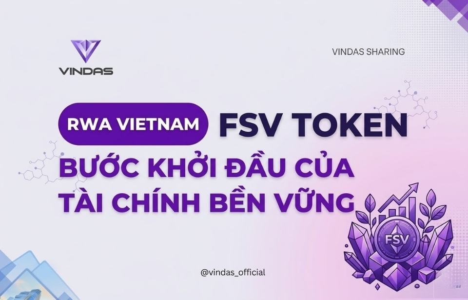 TÀI SẢN THỰC CHO NGƯỜI VIỆT: VÌ SAO FSV LÀ BƯỚC KHỞI ĐẦU CỦA TÀI CHÍNH BỀN VỮNG? TÀI SẢN THỰC CHO NGƯỜI VIỆT: VÌ SAO FSV LÀ BƯỚC KHỞI ĐẦU CỦA TÀI CHÍNH BỀN VỮNG?